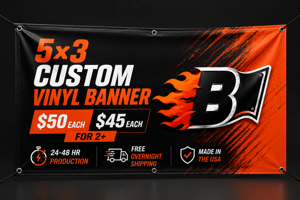 5×3 Custom Vinyl Banner – $50 Each or $45 Each for 2+